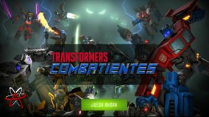 TRANSFORMERS: Combatientes