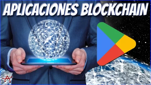 Google Play Abre las Puertas a Aplicaciones Blockchain